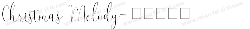 Christmas Melody字体转换